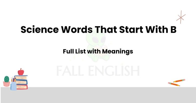 Science Words That Start With B | Full List with Meanings