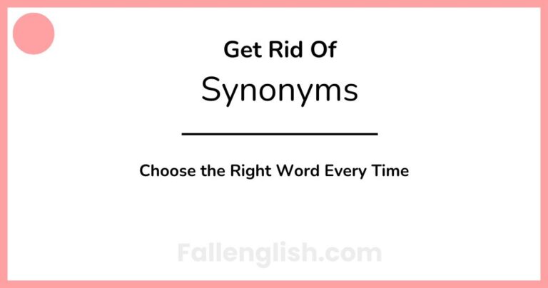 Another Word for Get Rid Of: Choose the Right Word Every Time