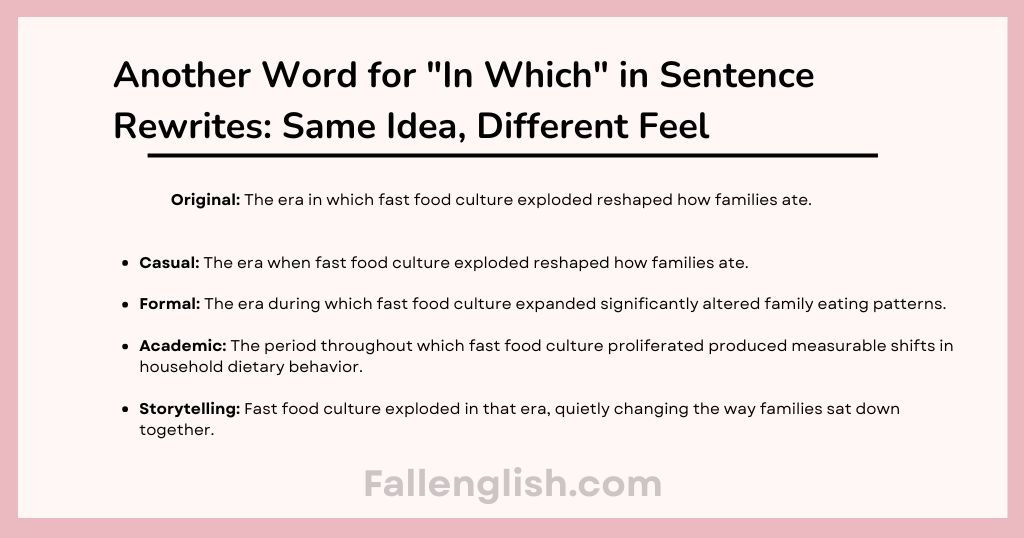 Another Word for "In Which" in Sentence Rewrites: Same Idea, Different Feel