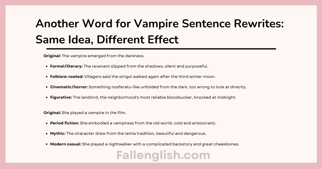 Another Word for Vampire Sentence Rewrites: Same Idea, Different Effect
