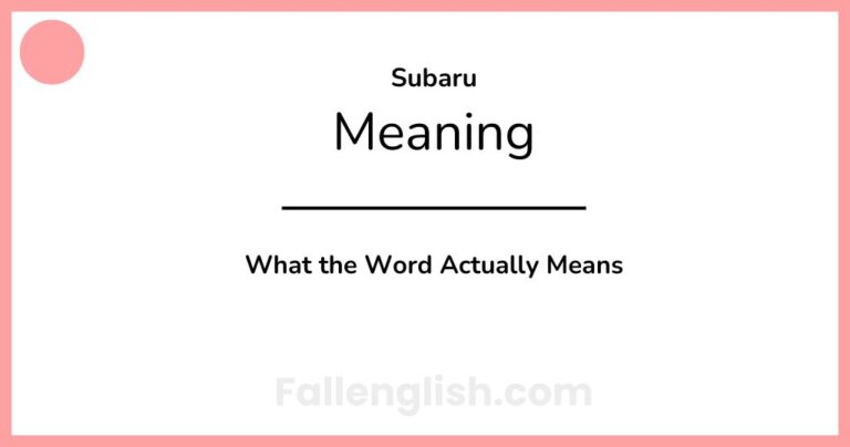 Subaru Meaning: What the Word Actually Means
