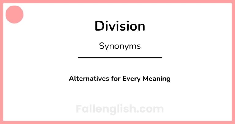 Another Word for Division: Alternatives for Every Meaning