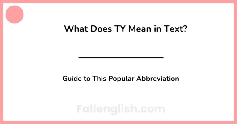 What Does TY Mean in Text? Guide to This Popular Abbreviation